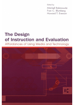 The Design of Instruction and Evaluation