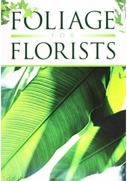 Foliage for Florists