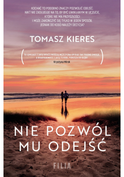 Nie pozwól mu odejść Wydanie kieszonkowe