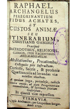 Raphael Archangelus Peregrinantium Fidus Achates et Custos Anime 1739 r.