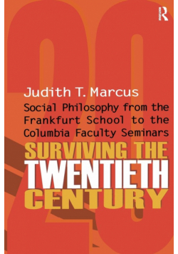 Surviving the Twentieth Century