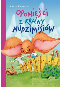 Opowieści z krainy nudzimisiów