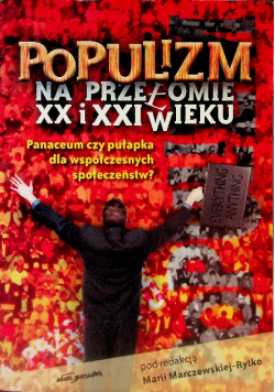 Populizm na przełomie XX i XXI wieku