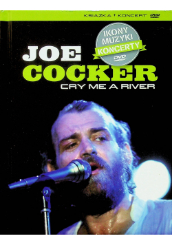 Joe cocker cry me a river płyta DVD