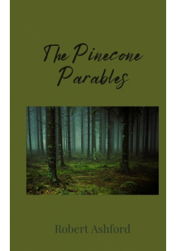 The Pinecone Parables