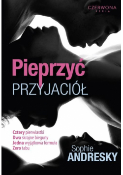 Pieprzyć przyjaciół