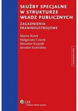 Służby specjalne w strukturze władz publicznych