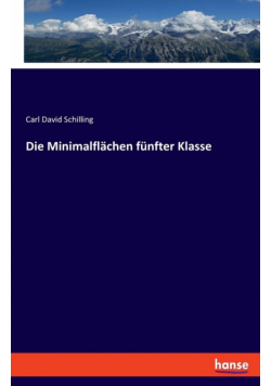 Die Minimalflächen fünfter Klasse
