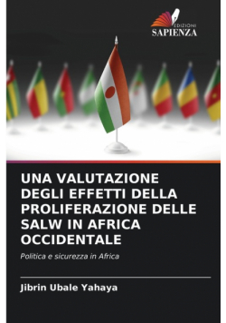 Una Valutazione Degli Effetti Della Proliferazione Delle Salw In Africa Occidentale