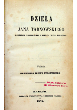 Dzieła Jana Tarnowskiego 1858 r