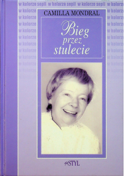 Bieg przez stulecie autograf Mondral