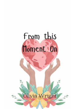 From this Moment On