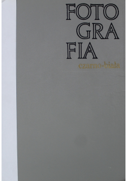 Fotografia czarno - biała