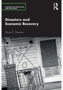 Disasters and Economic Recovery