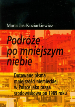 Podróże po mniejszym niebie