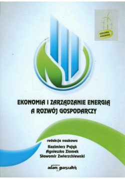 Ekonomia i zarządzanie energią a rozwój gospodarczy
