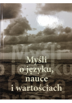 Myśli o języku nauce i wartościach plus CD