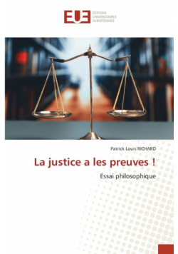 La justice a les preuves !