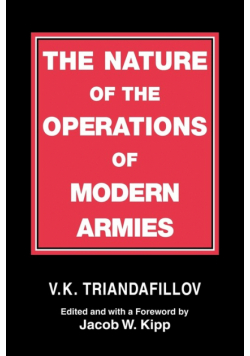 The Nature of the Operations of Modern Armies