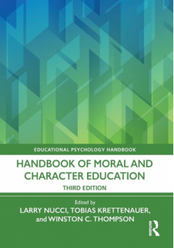 Handbook of Moral and Character Education