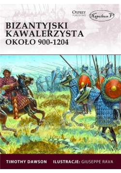 Bizantyjski kawalerzysta około 900 - 1204