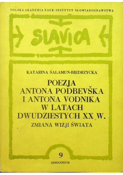 Poezja Antona Podbevska i Antona Vodnika w latach dwudziestych XX w