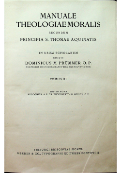Manuale theologiae moralis tomus III 1914 r.