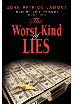 Sum of Life - The Worst Kind of Lies