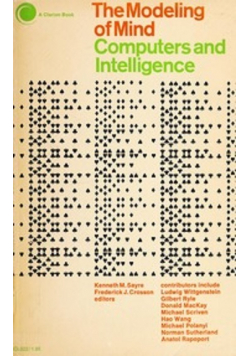 The modeling of mind computers and intelligence