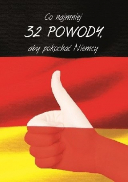 Co najmniej 3 powody aby pokonać Niemcy