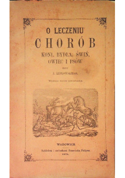 O leczeniu chorób koni, bydła, świń, owiec i psów, 1871 r.
