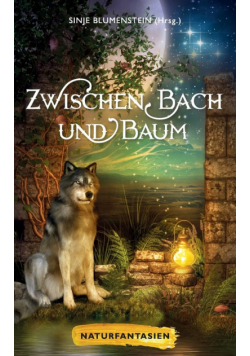Zwischen Bach und Baum