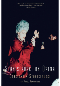 Stanislavski On Opera
