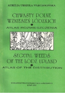Chwasty Polne Wzniesień Łódzkich