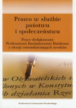 Prawo w służbie państwu i społeczeństwu