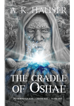 The Cradle of Oshae