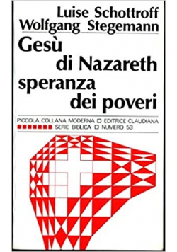 Gesu di Nazareth speranza dei poveri