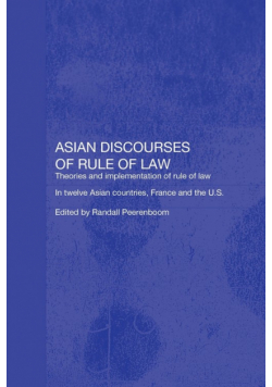 Asian Discourses of Rule of Law