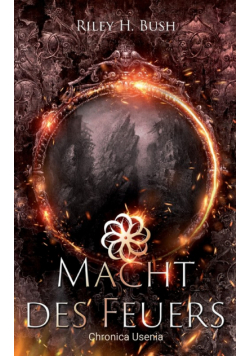 Macht des Feuers