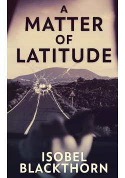 A Matter of Latitude