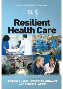Resilient Health Care
