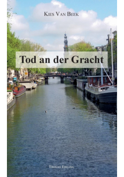 Tod an der Gracht