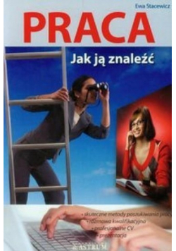 Praca Jak ją znaleźć