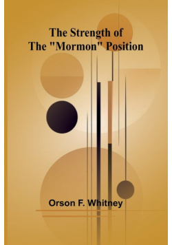 The Strength of the "Mormon" Position