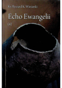 Echo Ewangelii 4