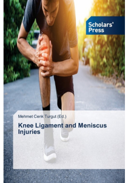 Knee Ligament and Meniscus Injuries