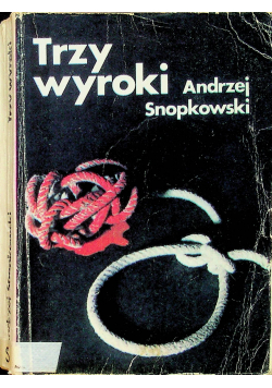 Trzy wyroki