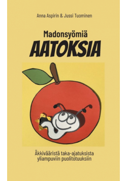 Madonsyömiä AATOKSIA