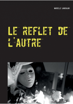 Le reflet de l'autre