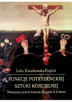 Funkcje potrydenckiej sztuki kościelnej